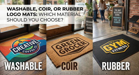 Washable, Coir or Rubber Logo Mats: Which Material Should You Choose?