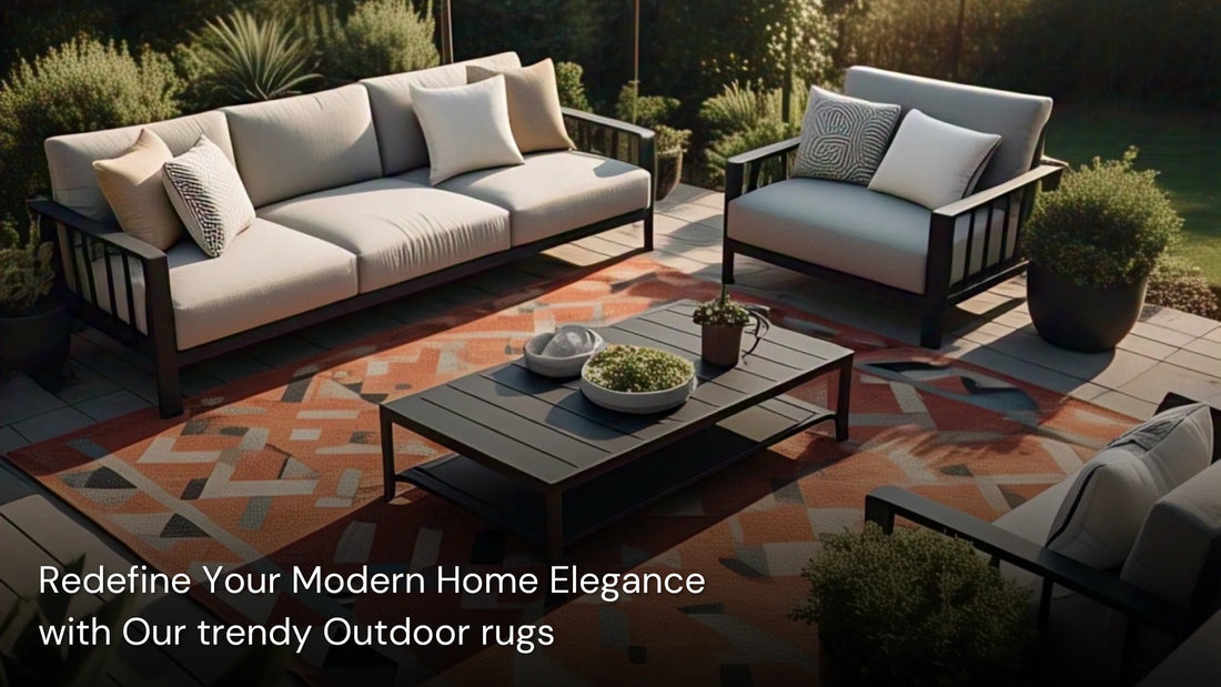 Redefine Your Modern Home Elegance with Our trendy Outdoor rugs